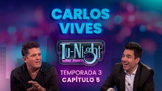 Carlos Vives, Ximena Herrera y Maryfer Centeno en Tu-Night con Omar Chaparro [Programa Completo]