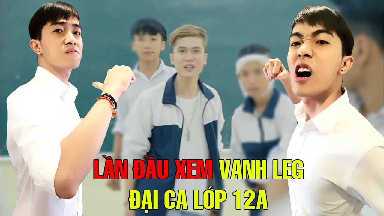 Cris Devil Gamer LẦN ĐẦU XEM VANH LEG ĐẠI CA LỚP 12A | CrisDevilGamer  Reaction - YouTube