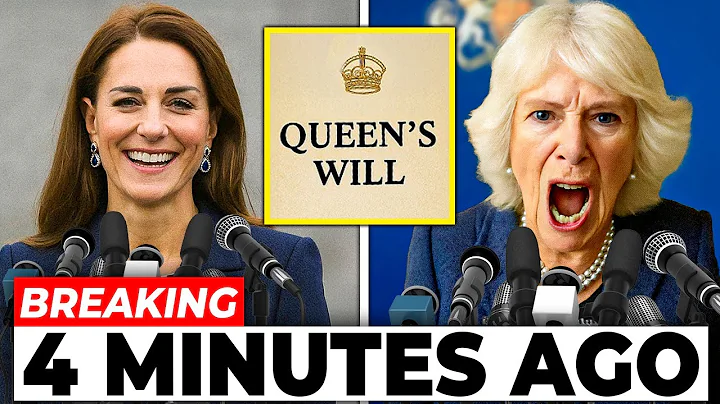 Camilla LOSES IT After Queen’s Will Leaves Everything to Catherine