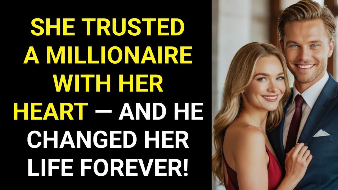 SHE TRUSTED A MILLIONAIRE WITH HER HEART — AND HE CHANGED HER LIFE ...