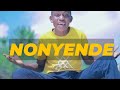 NONYENDE | NGETHE STEVE | OFFICIAL VIDEO (SKIZA 7639603)