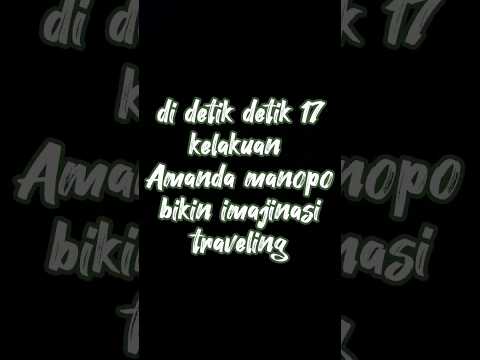 Detik 17 bikin tegang‼️‼️‼️ #amandamanopo #mandavlog #shorts