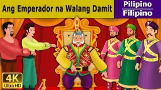Ang Emperador na Walang Damit - mga kwentong pambata tagalog - 4K UHD - Filipino Fairy Tales