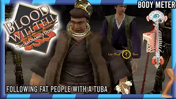Following Fat People with a Tuba | Blood Will Tell #7