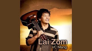 Video thumbnail of "VC Mang - Laizom"