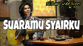 Harry - Suaramu Syairku [ live cover by amrinal rasadi ]