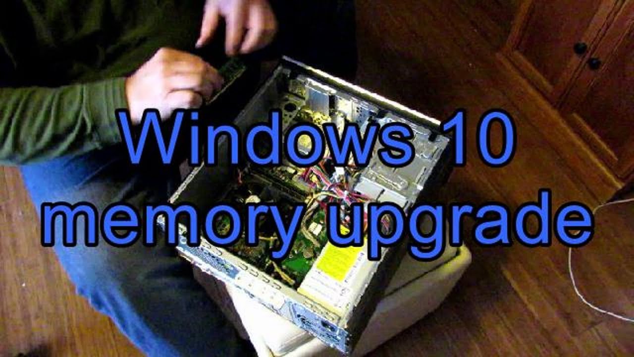 Windows 10 memory upgrade - YouTube