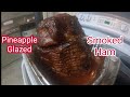 Smoked Pineapple-Honey Glazed Ham: It Was SO Good