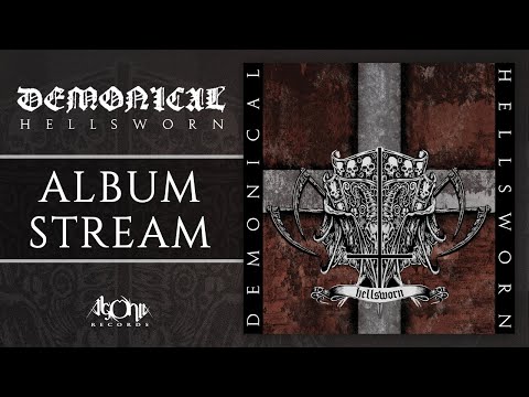 DEMONICAL - Hellsworn (Official Album Stream)