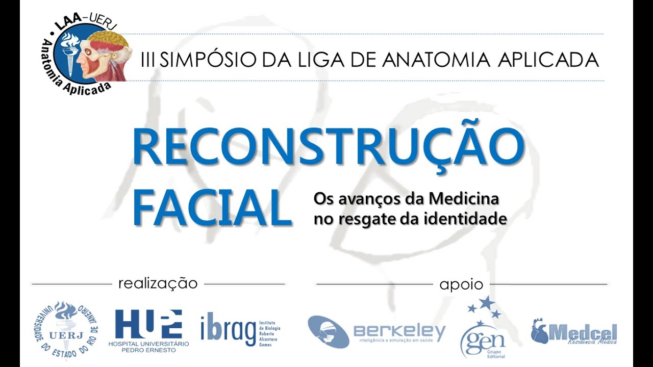 III Simpósio da LAA: Reconstrução Facial