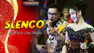 Download lagu Lala Widy Feat Gerry Mahesa - Slenco - New Andrena