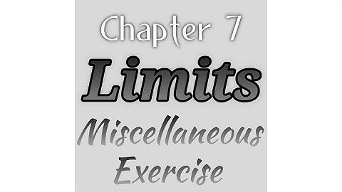 Limits Miscellaneous Exercise 11th Commerce Maths 1 Maharashtra Board New Syllabus
