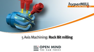 5 Axis Machining: Rock bit milling | hyperMILL | CAM | DMG MORI