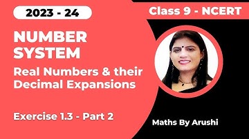 Class 9 | Chapter 1 | Real Numbers &  their Decimal Expansions Ex 1.3 Part 2 | Number System | NCERT