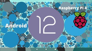Android 12 on the Raspberry Pi 4 - First look