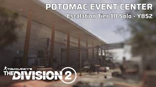 Escalation Tier 10 (Solo): Potomac Event Center (Y8S2) - The Division 2