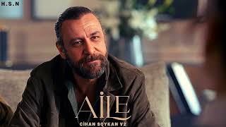 Aile Dizi Müzikleri | Cihan Soykan V2 (Temiz Versiyon) (3. Edition) Resimi