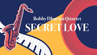 Secret Love - Bobby Durham Quartet - Jazz Concert
