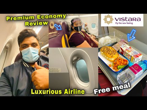 Vistara Food Review || Luxurious Airplane || Premium Economy || Worst day Ever || Delhi to Kolkata