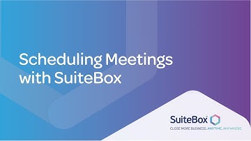 Scheduling Meetings in SuiteBox