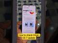 Origin OS 7 Update Check kaise kare shorts update 