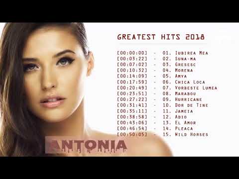 Antonia Top 20 Best Songs | Full Playlist 2018