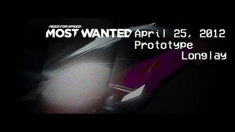 Need for Speed Most Wanted 2012 | April 25, 2012 Prototype Longplay | Part 11 | Chain Reaction