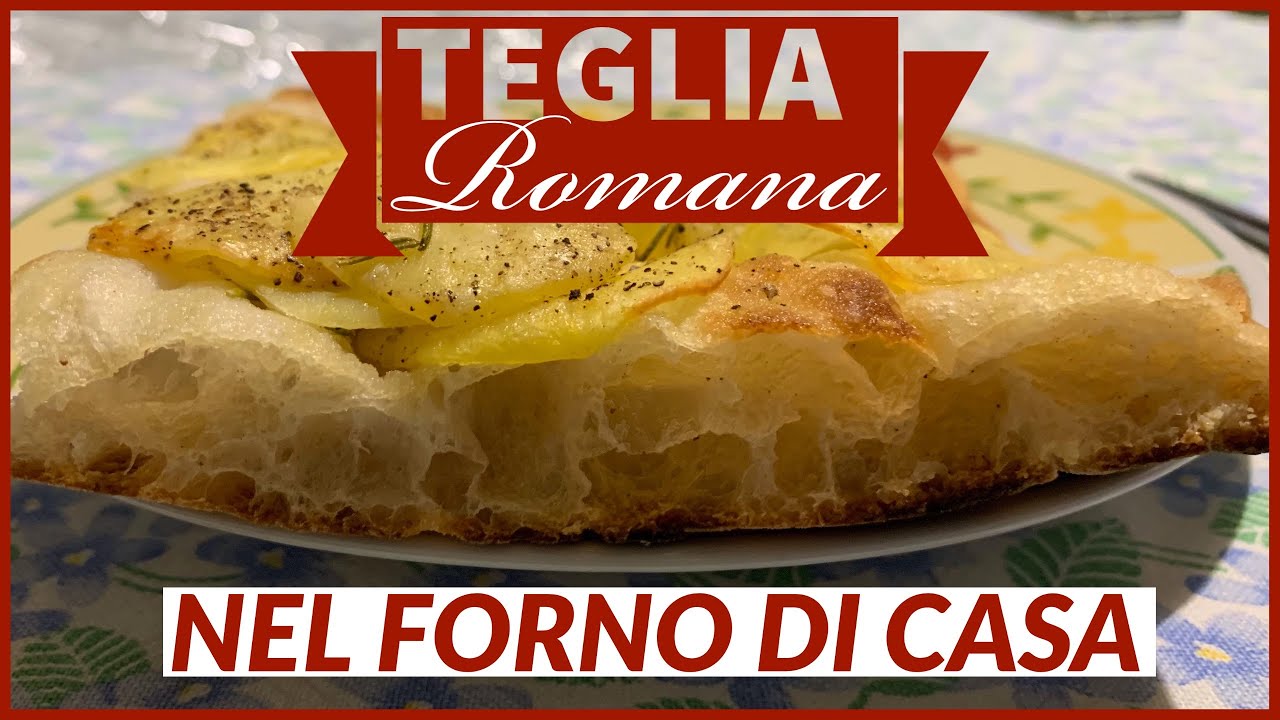 La TEGLIA ROMANA nel FORNO DI CASA - PER TUTTI! 🍕🍕🍕 - YouTube