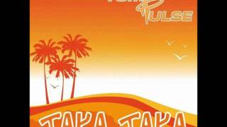 Miniatura del video "Tom Pulse-Taka Taka (Marco Van Bassken Remix)"