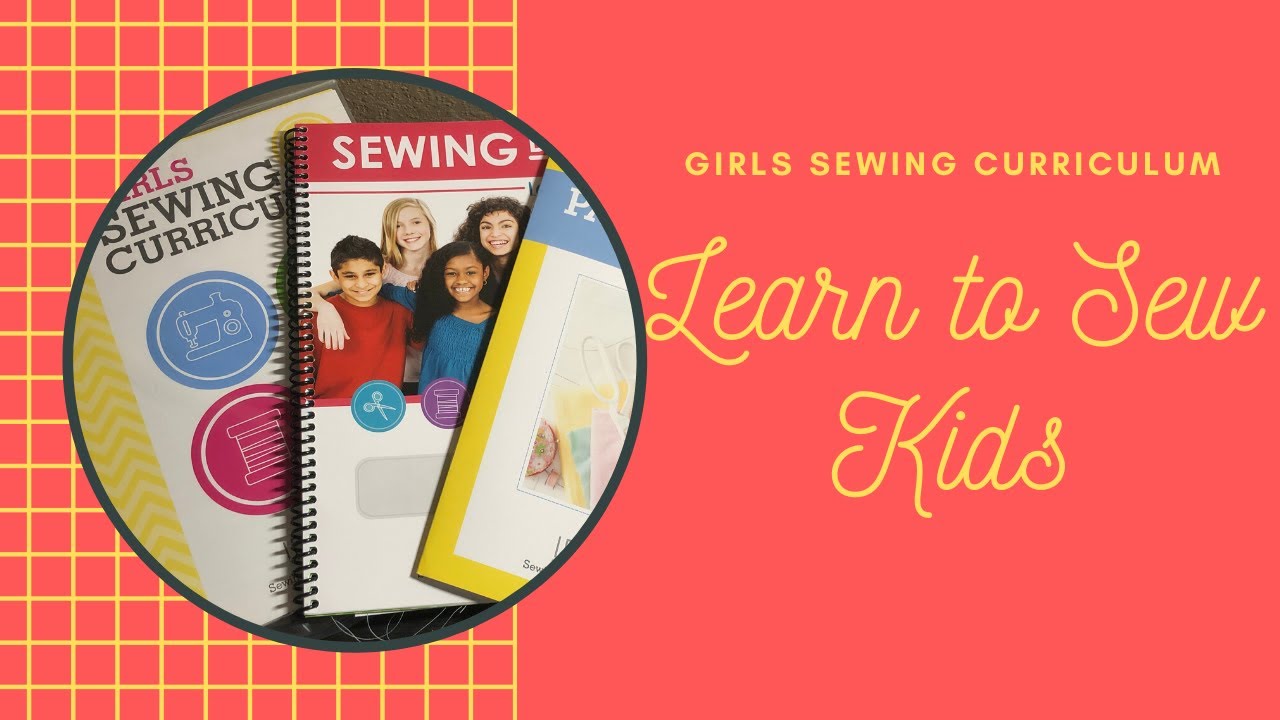 Learn to Sew, Kids! 