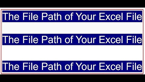 How to Display The File Path of Your Excel File