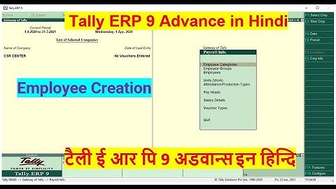 #14 Tally ERP 9 Advance payroll Creation/How to Create payroll/ Employee Creation/ Employee Groups