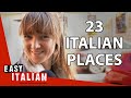 23 Italian Places Names | Super Easy Italian 27