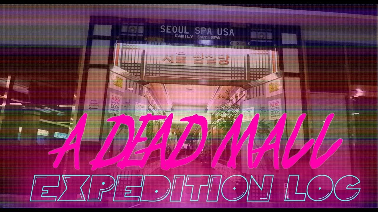 Seoul Plaza in Woodlawn, Maryland - A Creepy Dead Mall near Baltimore - Expedition Log Pilot, Ep. #1
