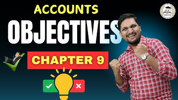 Chap:- 9 Financial Statement | Important Objectives | 12th Commerce Accounts| | Board Exam 2025