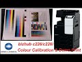 Colour calibration konica minolta bizhub c226c226ic266i how to calibration konica minolta c226