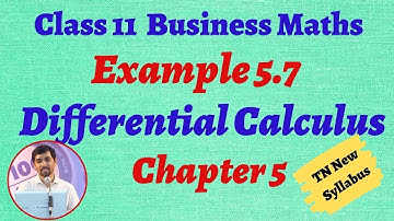 TN 11th  Business Maths  Example 5.7 Chapter 5  Differential Calculus AlexMaths TamilNadu Syllabus