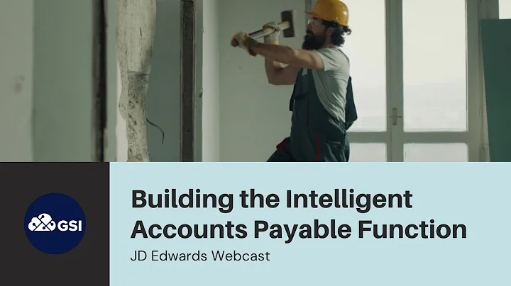 JD Edwards: Building the Intelligent Accounts Payable Function