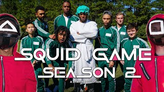 Squid Game Parody - Season 2 Trailer | Dtay Known