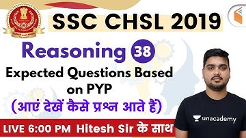 6:00 PM - SSC CHSL 2019 | Reasoning by Hitesh Sir | Expected Questions Based on PYP