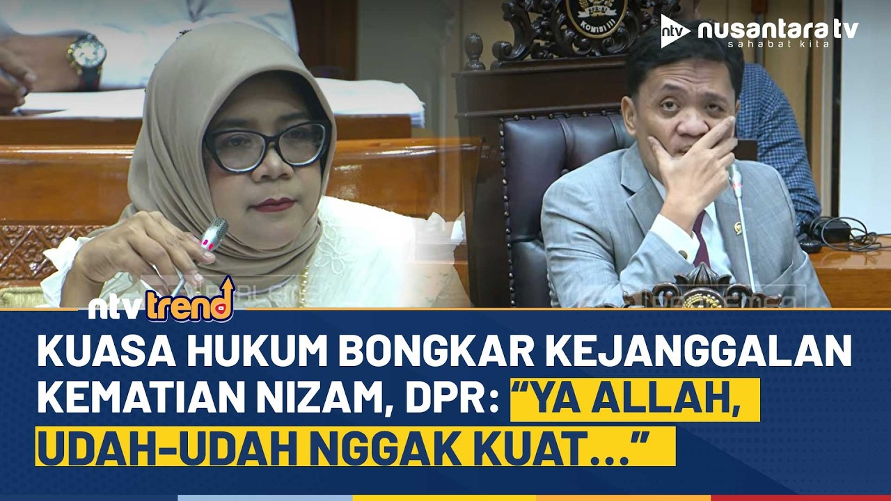[FULL] Kuasa Hukum Bongkar Kejanggalan Kematian Nizam Syafei, Habiburokhman DPR: Nggak Kuat…| NTV