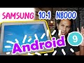 How to install rom LineageOS 16 Upgrade to Android 9 samsung Tab 10.1 GT-N8000