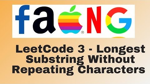 LeetCode 3 | Longest Substring Without Repeating Characters | Python Solution | Two Pointers