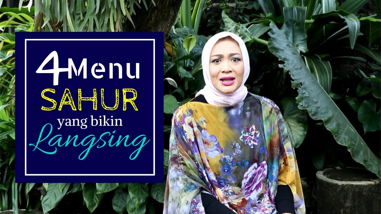 Jalankan diet saat puasa Ini 4 menu sahur yang bikin 