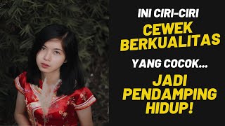 4 Kriteria CEWEK BERKUALITAS yang Cocok Mendampingi Lo!