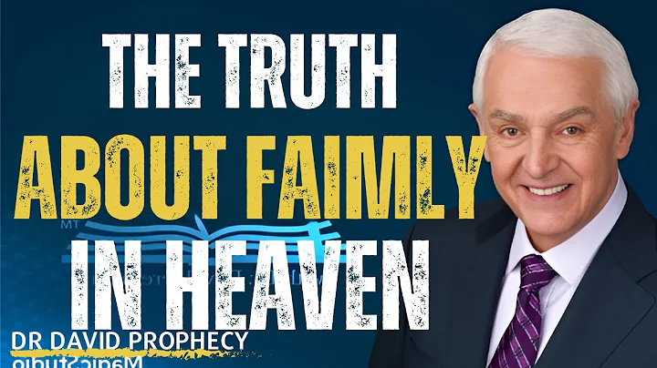 The TRUTH About Family in Heaven: Will We Know Each Other? | Biblical Wisdom