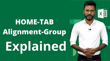 Home Tab-Alignment Group Explained, Merge, Wrap Text, Alignments & more