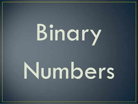 Binary Numbers - Understanding Binary Numbers