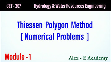 CET 307 - HWRE | Thiessen Polygon Method | Numerical Problems | Module 1 | S5 KTU Civil