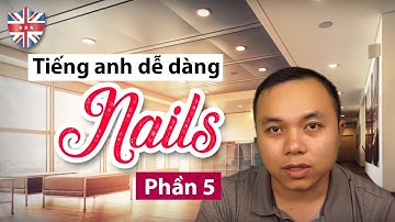 Tiếng Anh nghề nails 4